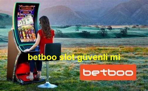 betboo slot güvenli mi